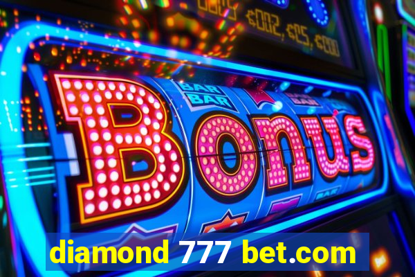 diamond 777 bet.com